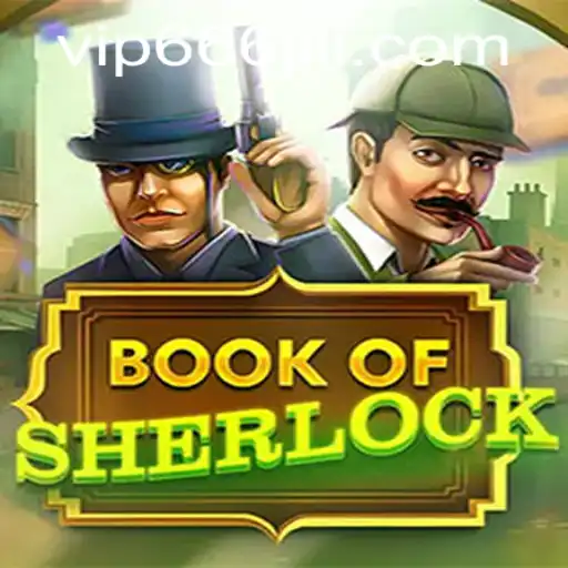 Exploring the Mysteries of BookOfSherlock: A Thrilling Gaming Experience